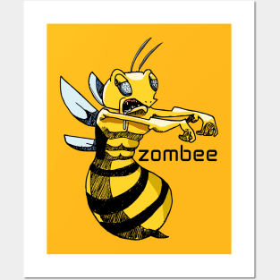 It's a Z-Z-Z-Zombee! Posters and Art